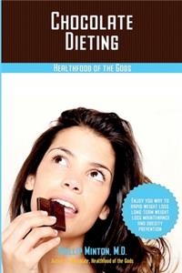 Chocolate Dieting