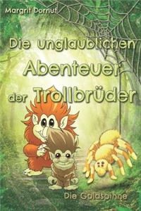 Die unglaublichen Abenteuer der Trollbrüder