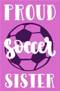 Proud Soccer Sister