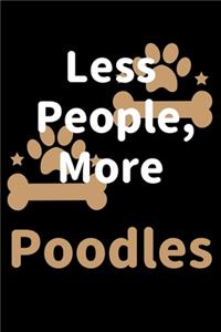 Less People, More Poodles