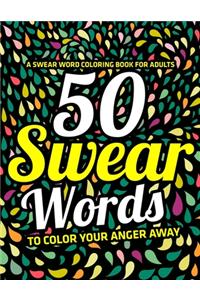 A Swear Word Coloring Book for Adults