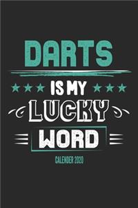 Darts Is My Lucky Word Calender 2020