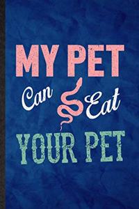 My Pet Can Eat Your Pet