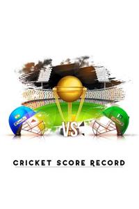 Cricket Score Record