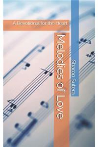 Melodies of Love