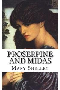 Proserpine and Midas