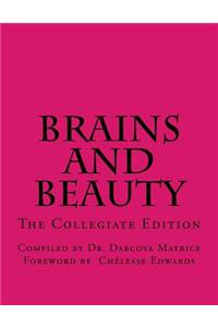 Brains and Beauty