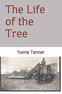 The Life of the Tree