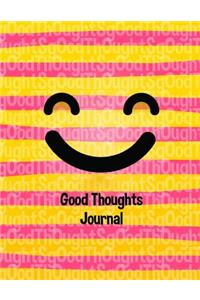 Good Thoughts Journal