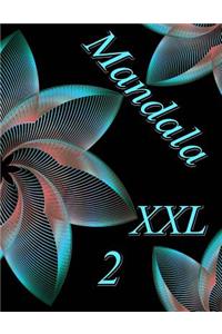 Mandala XXL 2 - Coloring Book (Adult Coloring Book for Relax)