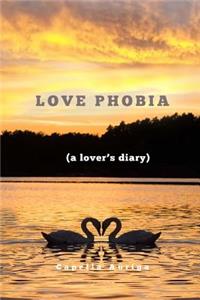 Love Phobia