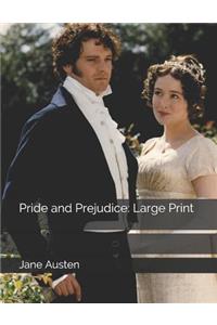 Pride and Prejudice: Large Print