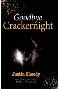 Goodbye Crackernight