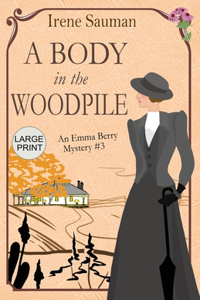 Body in the Woodpile