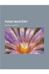 Piano Mastery