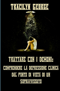 Trattare Con I Demoni