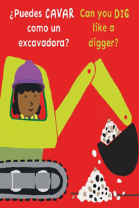 Bi-Lingual/Can You Dig Like a Digger?