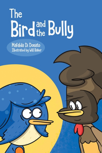 Bird and the Bully