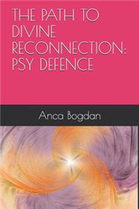 The Path to Divine Reconnection
