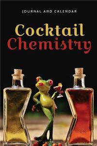 Cocktail Chemistry: Blank Lined Journal with Calendar for Unique Beverage Taste