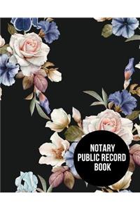 Notary Public Record Book: Notary Journal Public Notary Logbook Large Entries Notary Receipt Book Paperback