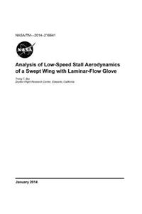 Analysis of Low-Speed Stall Aerodynamics of a Swept Wing with Laminar-Flow Glove
