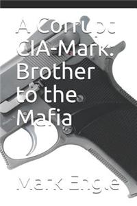 Corrupt CIA-Mark