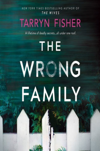 The Wrong Family Lib/E