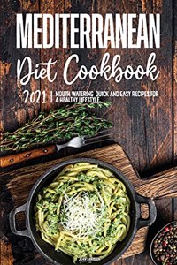 Mediterranean Diet Cookbook 2021