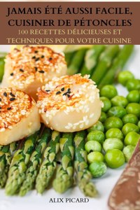 Jamais Ete Aussi Facile, Cuisiner de Petoncles