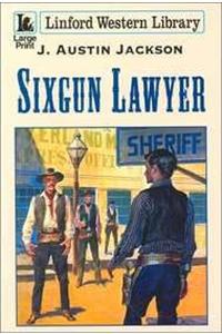 Sixgun Lawyer