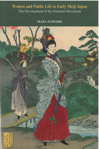 Women and Public Life in Early Meiji Japan