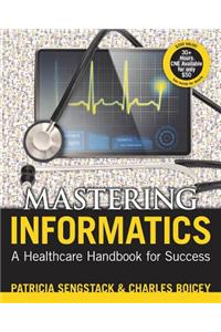 Mastering Informatics