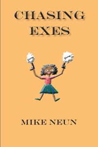 Chasing Exes