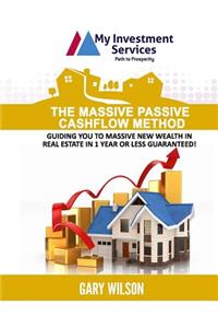 Massive Passive Cashflow Method