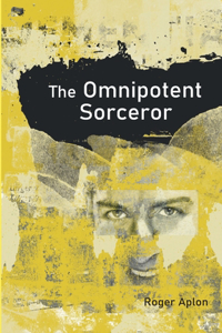 Omnipotent Sorcerer