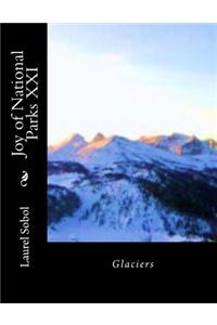 Joy of National Parks XXI