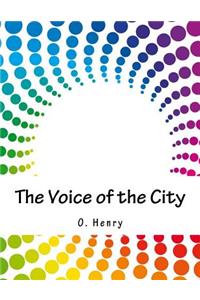 The Voice of the City