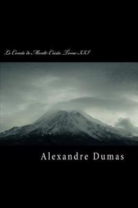 Le Comte de Monte-Cristo. Tome III