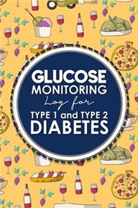Glucose Monitoring Log for Type 1 and Type 2 Diabetes