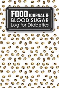 Food Journal & Blood Sugar Log for Diabetics