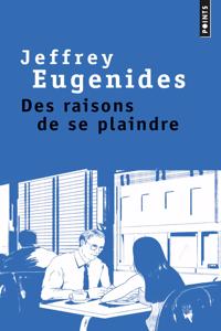 Des raisons de se plaindre