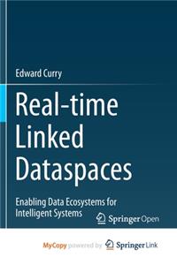Real-time Linked Dataspaces