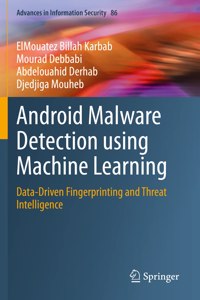 Android Malware Detection Using Machine Learning