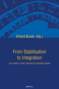 From Stabilisation to Integration