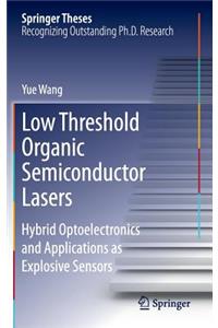 Low Threshold Organic Semiconductor Lasers