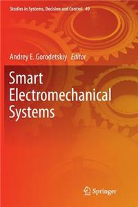 Smart Electromechanical Systems