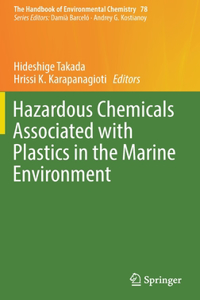 Hazardous Chemicals Associated with Plastics in the Marine Environment