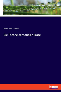 Theorie der sozialen Frage