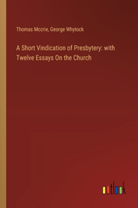 Short Vindication of Presbytery